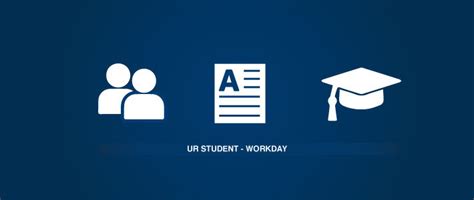 UR Student (Workday) .